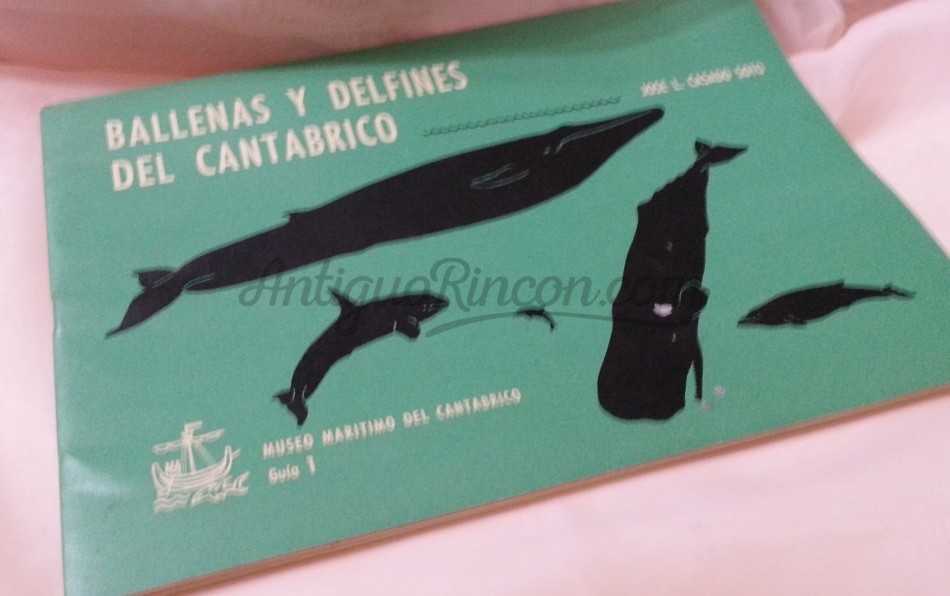 Manual Ballenas t Delfines del Cantábrico.Año 1981.