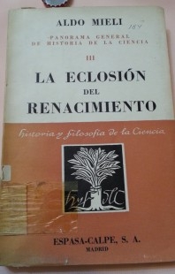 Libro. La eclosión del Renacimiento. Año 1967.