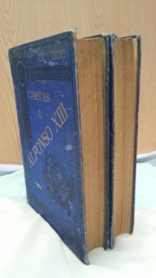 CARTAS A ALFONSO XIII. Dos volúmenes centenarios.