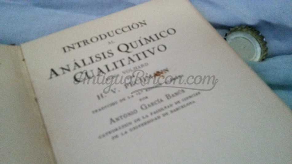 Libro centenario INTRODUCCIÓN AL ANÁLISIS QUÍMICO del año 1921 Libro centenario INTRODUCCIÓN AL ANÁLISIS QUÍMICO del año 1921
