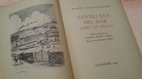 Santillana del Mar. LIbro de piedra. Año 1949.