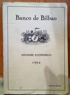 Libro Banco de Bilbao. Informe Económico. Año 1962