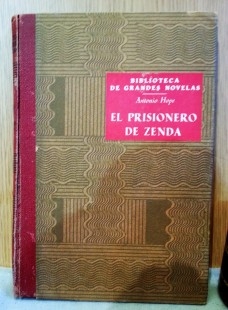 Novela antigua. El prisionero de Zenda. Año 1.947