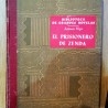 Novela antigua. El prisionero de Zenda. Año 1.947