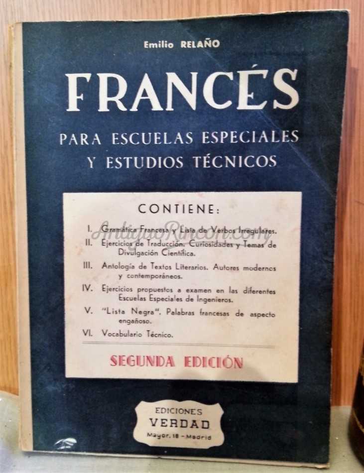 Libro Francés para escuelas especiales y estudios técnicos.Año 1951