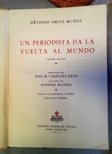 Libro UN PERIODISTA DA LA VUELTA AL MUNDO. Año 1951