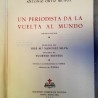 Libro UN PERIODISTA DA LA VUELTA AL MUNDO. Año 1951