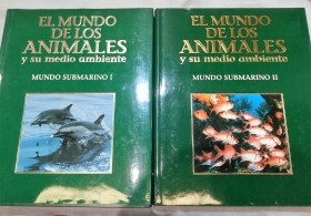 Enciclopedia EL MUNDO DE LOS ANIMALES Y SU MEDIO AMBIENTE. Año 1993