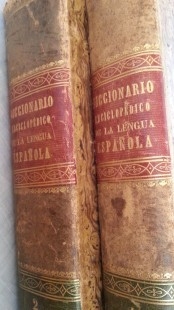 Diccionario enciclopédico de la Lengua Española del año 1878