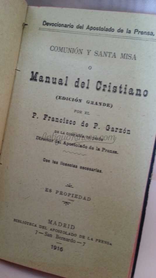 Libro centenario. Manual del Cristiano. Año 1916.