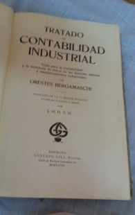 Libro antiguo. Tratado de Contabilidad Industrial. Año 1927.