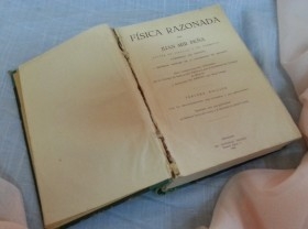 Libro antiguo. Física Razonada.. Año 1932.