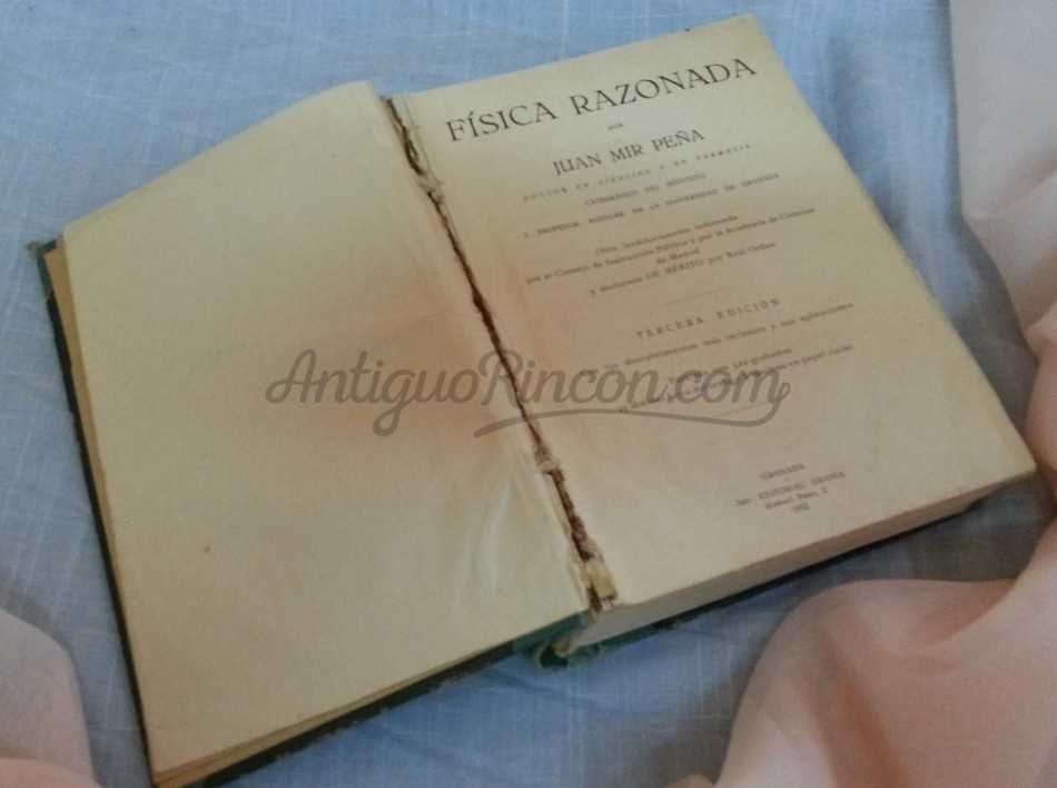 Libro antiguo. Física Razonada.. Año 1932.