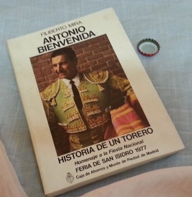 Libro. Antonio Bienvenida. Historia de un Toreo. Año 1977.