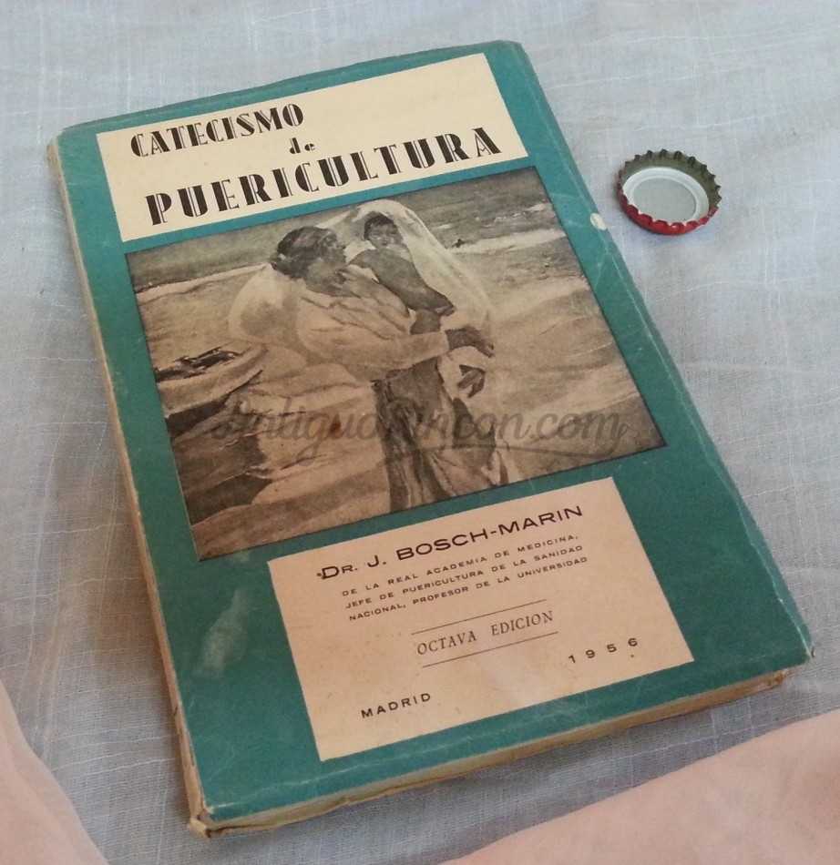 Libro. Catecismo de Puericultura. Año 1956.