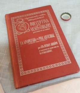 Libro. La Apoplejía y el mal Arterial. Año 1920.
