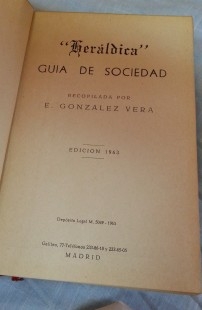 Libro Heráldica. Año 1963. Guía de Sociedad.