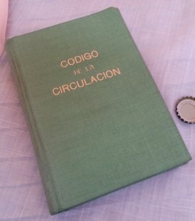 Libro. Código de la Circulación. Año 1958.