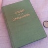 Libro. Código de la Circulación. Año 1958.