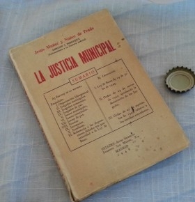 Libro La Justicia Municipal. Año 1946.