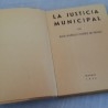 Libro La Justicia Municipal. Año 1946.