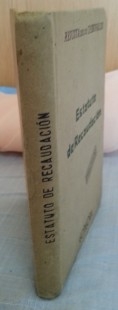 Libro Estatuto de Recaudación. Año 1928.