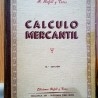 Libro del año 1949. Calculo Mercantil de M. Bofill y Trias